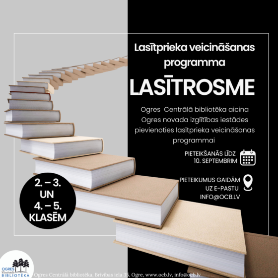 Ogres Centrālā bibliotēka aicina pievienoties lasītprieka veicināšanas programmā “Lasītrosme”