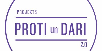 Uzsākts projekts Proti un Dari 2.0